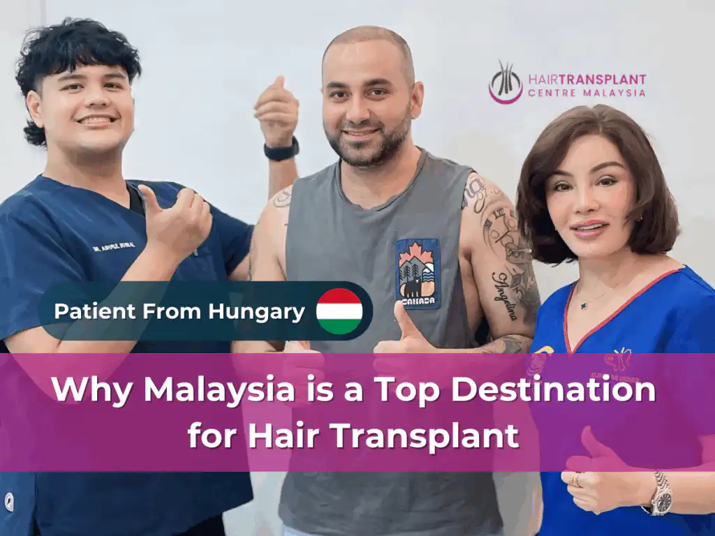 Why Malaysia is a Top Destination for Hair Transplant